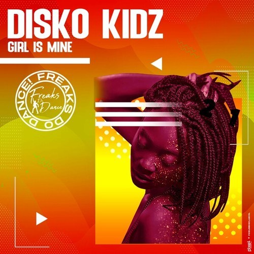 Disko Kidz-Girl Is Mine