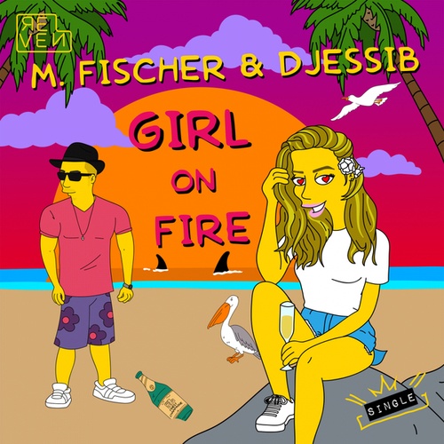 M. Fischer, DjessiB-Girl on Fire