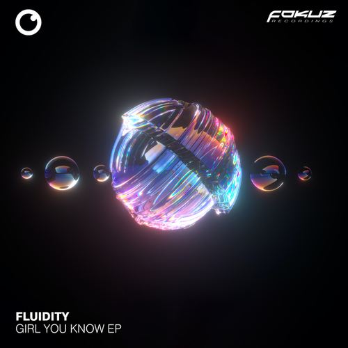 Fluidity-Girl You Know EP