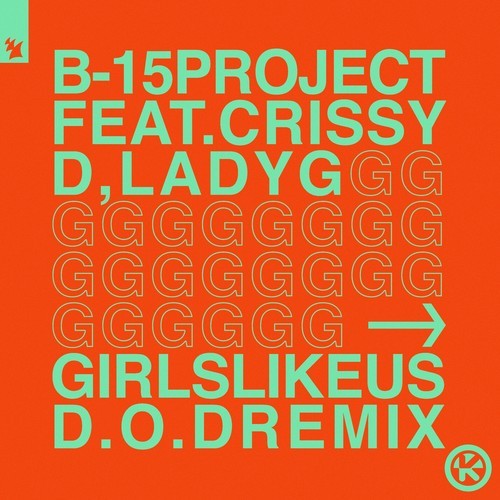 Girls Like Us (D.O.D Remix)