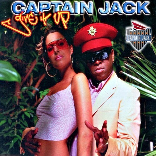 Captain Jack, Jambros-Give It Up