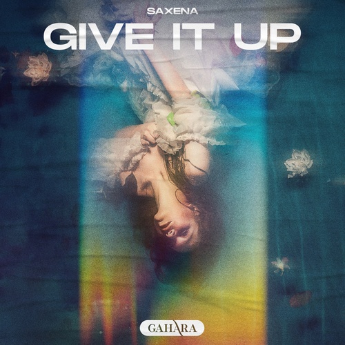 Saxena-Give It Up