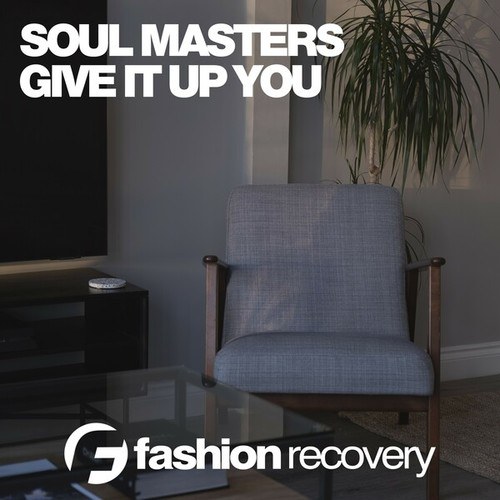 Soul Masters-Give It up You