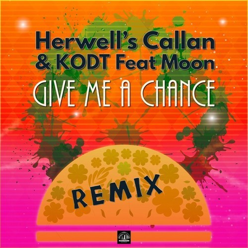 Give Me a Chance Remix