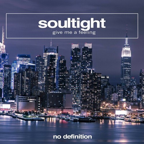 Soultight-Give Me a Feeling