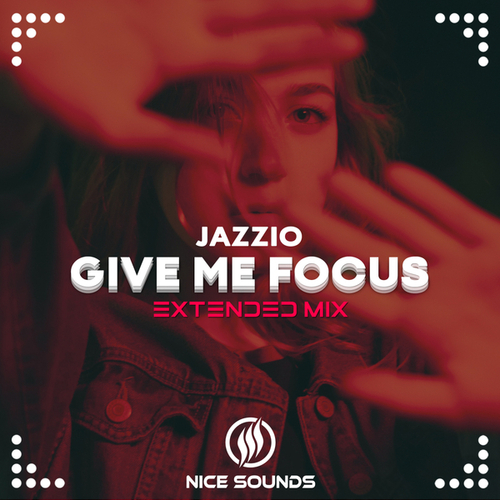 Jazzio-Give Me Focus
