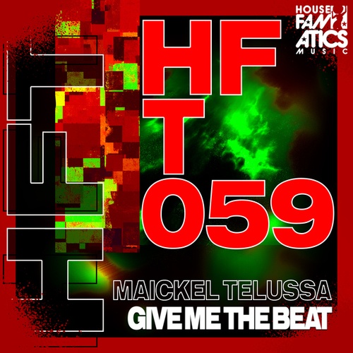 Maickel Telussa-Give Me the Beat