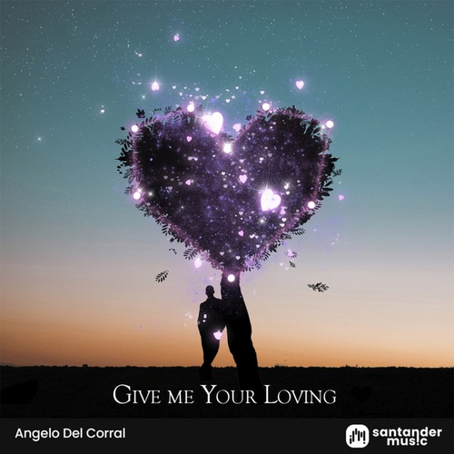 Angelo Del Corral-Give me Your Loving