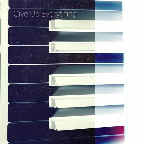 L4m-Give up Everything