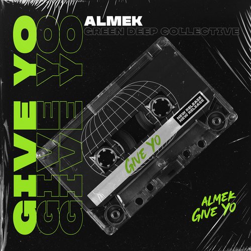 Almek, Green Deep-Give Yo