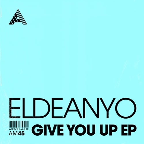 Eldeanyo-Give You Up EP