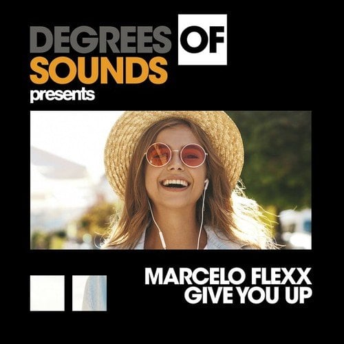 Marcelo Flexx-Give You Up
