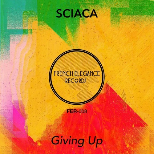 Sciaca-Giving Up