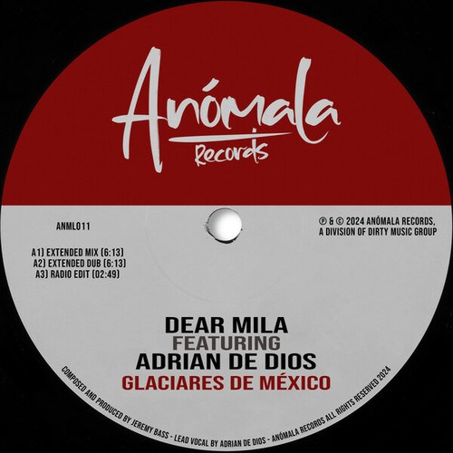 Dear Mila, Adrian De Dios-Glaciares de Mexico