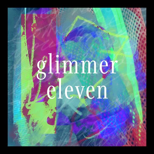 glimmer eleven