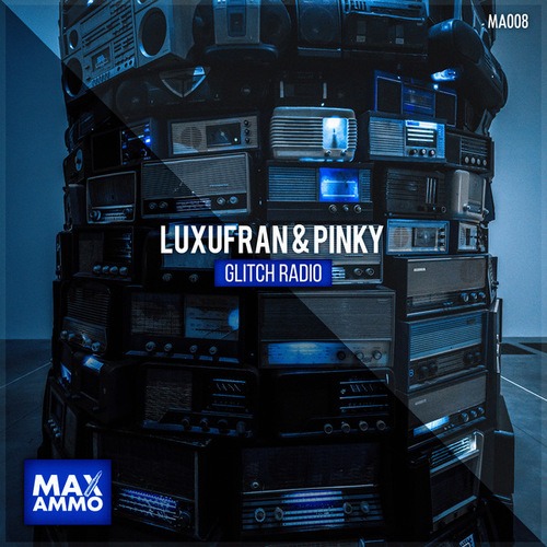 LuxuFran, Pinky-Glitch Radio