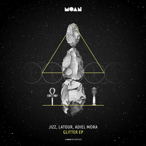 Jizz, Latour, Adiel Mora-Glitter EP