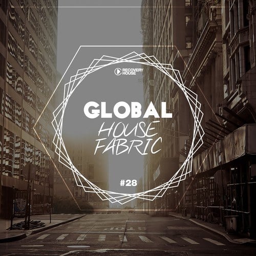 Various Artists-Global House Fabric, Pt. 28