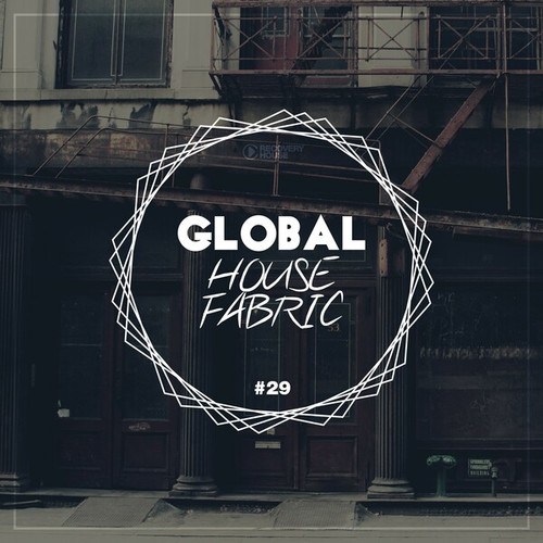 Various Artists-Global House Fabric, Pt. 29