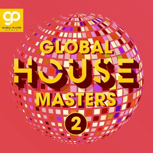 Various Artists-Global House Masters, Vol. 2
