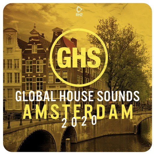 Various Artists-Global House Sounds - Amsterdam 2020