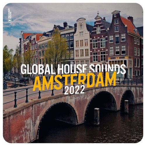 Various Artists-Global House Sounds - Amsterdam 2022