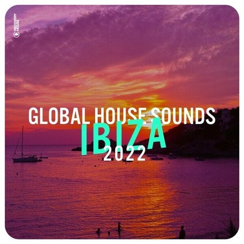Various Artists-Global House Sounds - Ibiza 2022