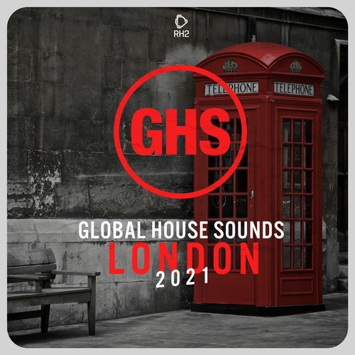 Various Artists-Global House Sounds: London 2021