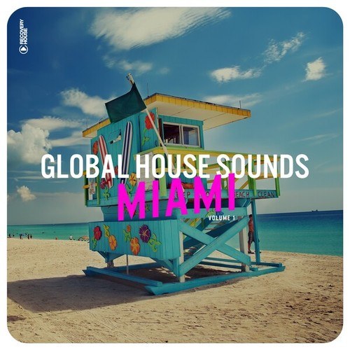 Various Artists-Global House Sounds - Miami, Vol. 1