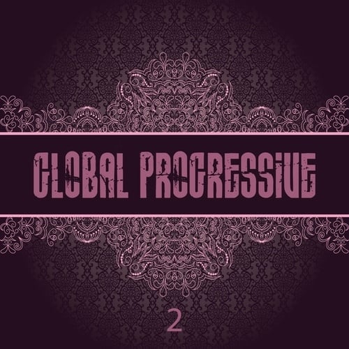 Global Progressive, Vol. 2