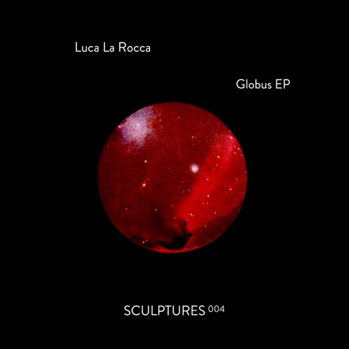 Luca La Rocca-Globus EP
