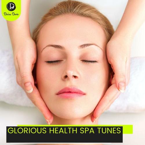 Glorious Health Spa Tunes