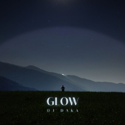 DJ Daka-Glow