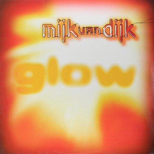 Mijk Van Dijk-Glow