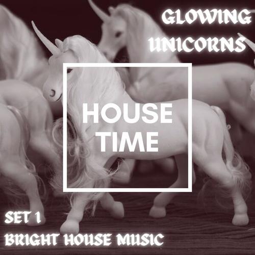 Various Artists-Glowing Unicorns, Set 1 (Bright House Music)