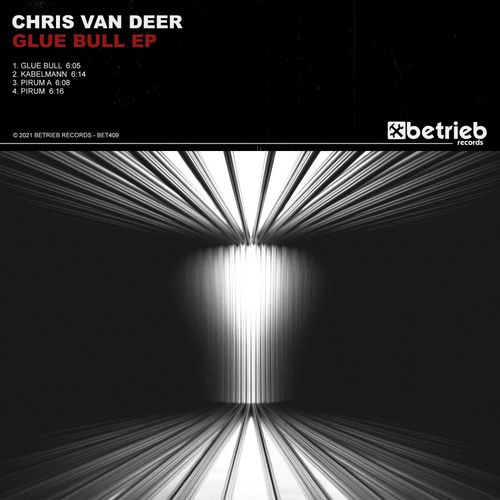 Chris Van Deer-Glue Bull EP