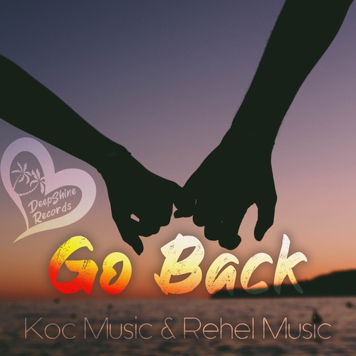 Koc Music, Rehel Music-Go Back