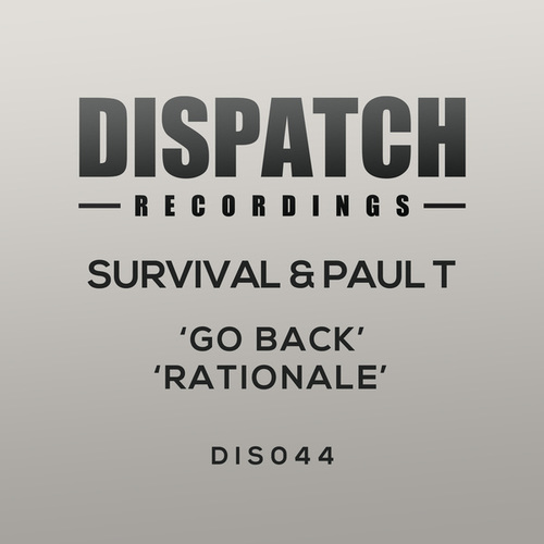 Survival, Paul T-Go Back / Rationale