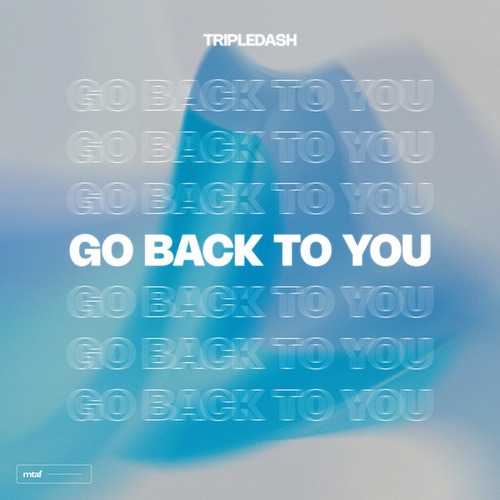 TripleDash-Go Back to You