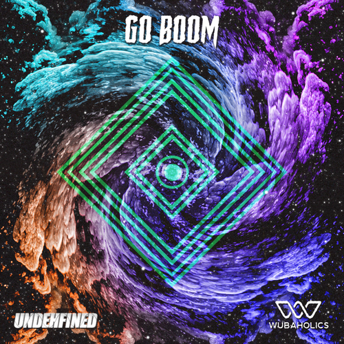 Undehfined-Go Boom