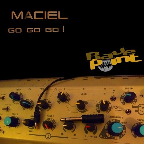 Maciel-Go Go Go!