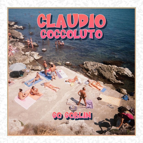 Claudio Coccoluto-Go Goblin