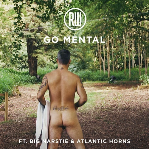 Robbie Williams, Big Narstie, Atlantic Horns-Go Mental