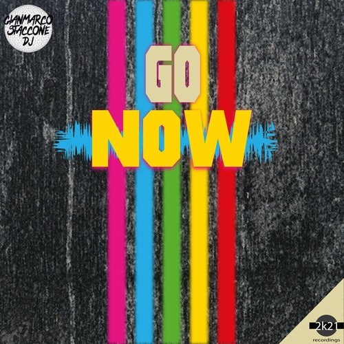 Gianmarco Staccone DJ-Go Now