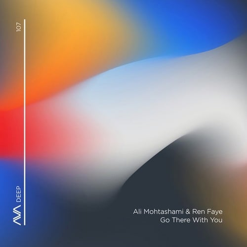 Ali Mohtashami, Ren Faye-Go There With You