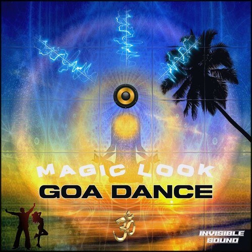 Magic Look-Goa Dance