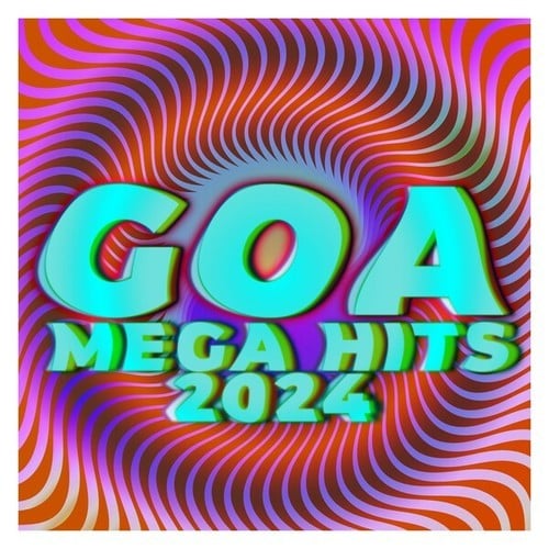 Various Artists-Goa Mega Hits 2024