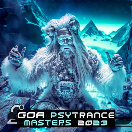 Goa Psy Trance Masters 2023