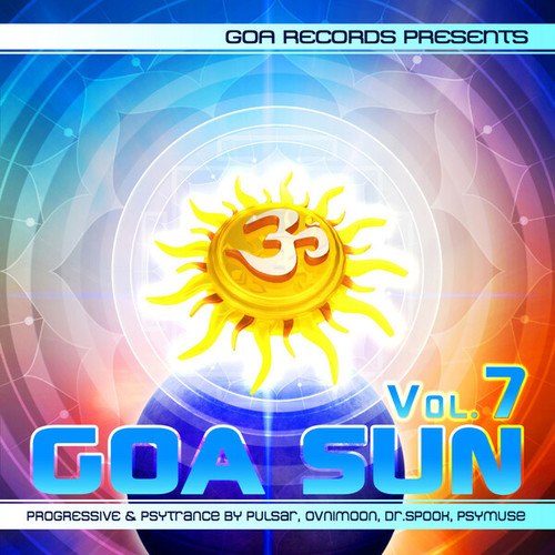 Goa Sun, Vol. 7 Progressive & PsyTrance