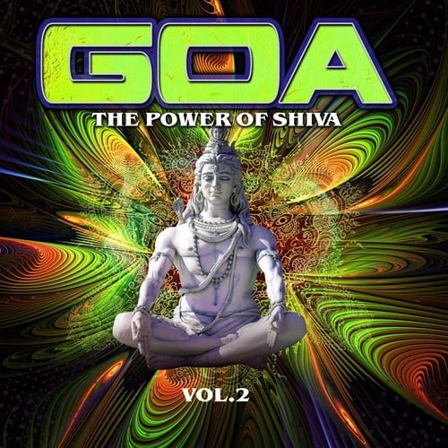 Various Artists-Goa : The Power of Shiva, Vol. 2